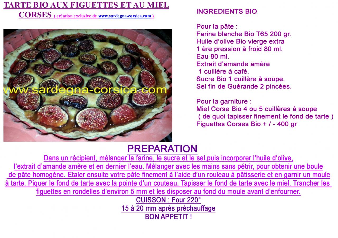 Tarte Bio aux figuettes et au miel Corse